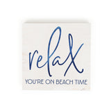 Relax You're On Beach Time - 05RELAX-IND / 5.375x5.375 Table Decor