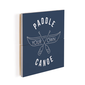 Paddle Your Own Canoe - 07PADDLE-LH / 7x7 Wall Decor