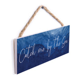 Catch Me By the Sea - 1003CATCH-IND / 10x3.5 Hanging Wall Decor