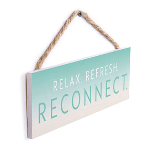 Relax. Refresh. Reconnect. - 1003RRR-PLM / 10x3.5 Hanging Wall Decor